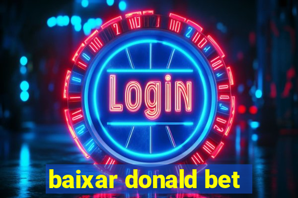 baixar donald bet