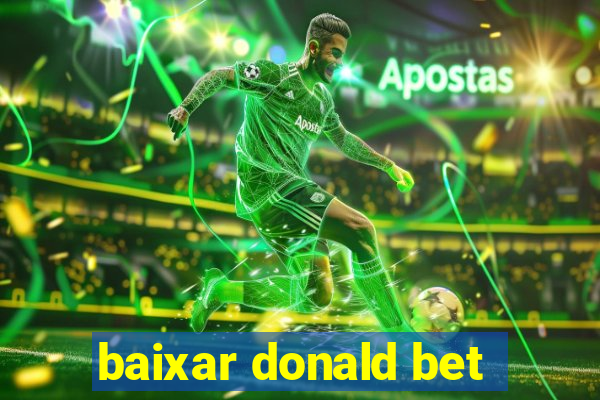 baixar donald bet