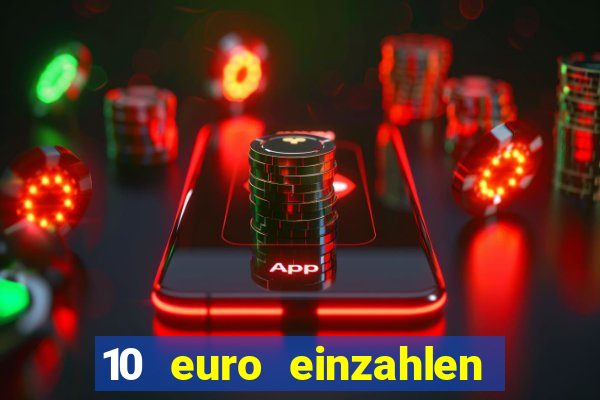 10 euro einzahlen 50 euro spielen casino 2020