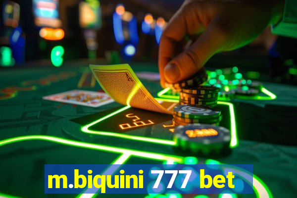 m.biquini 777 bet