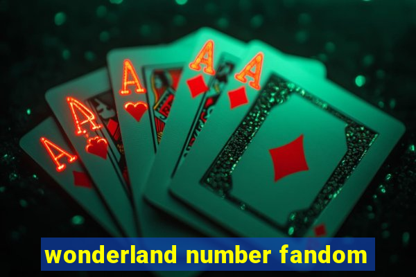 wonderland number fandom