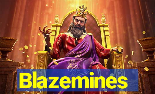 Blazemines