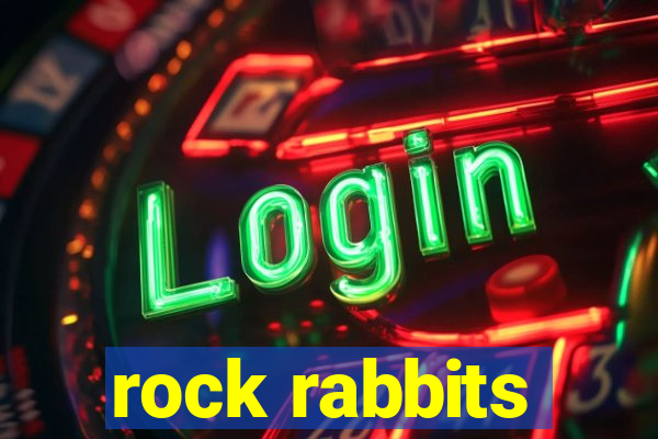 rock rabbits