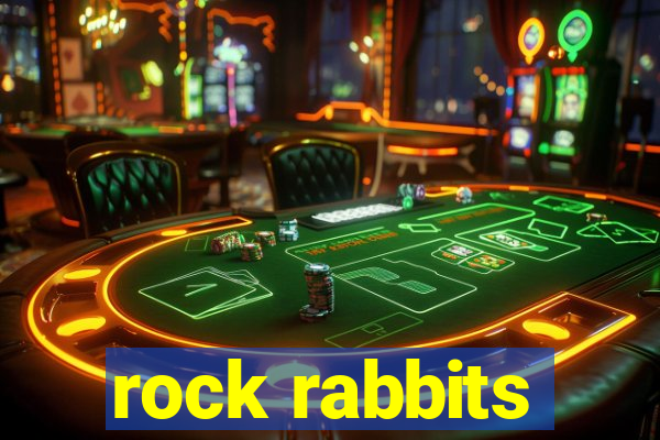 rock rabbits