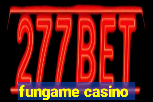 fungame casino