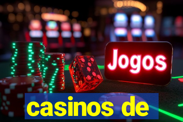 casinos de