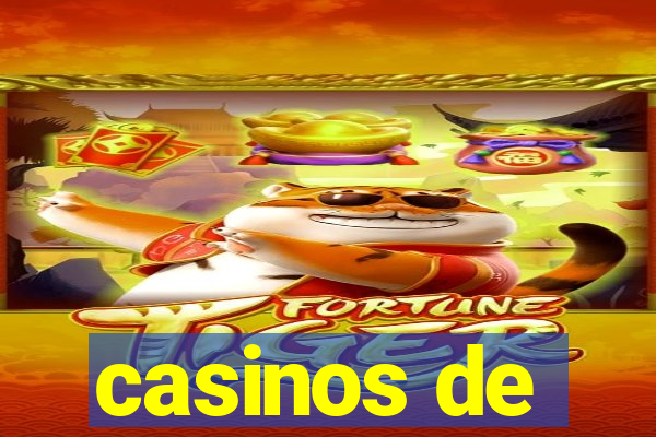 casinos de