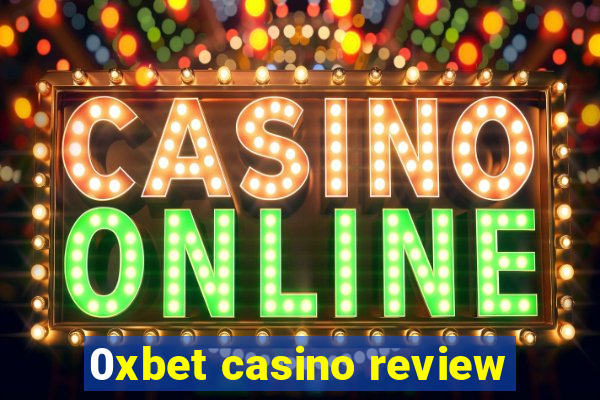 0xbet casino review