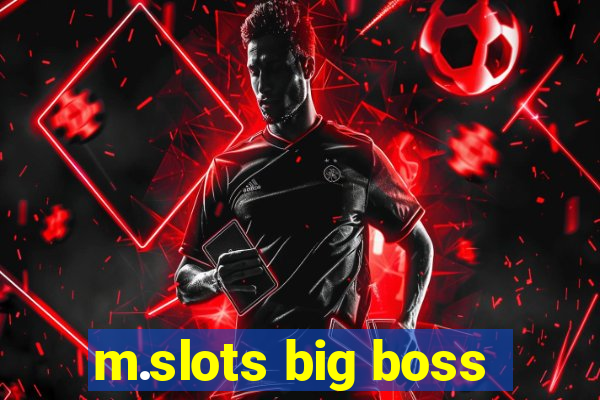 m.slots big boss