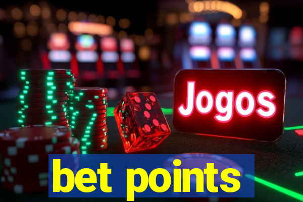 bet points