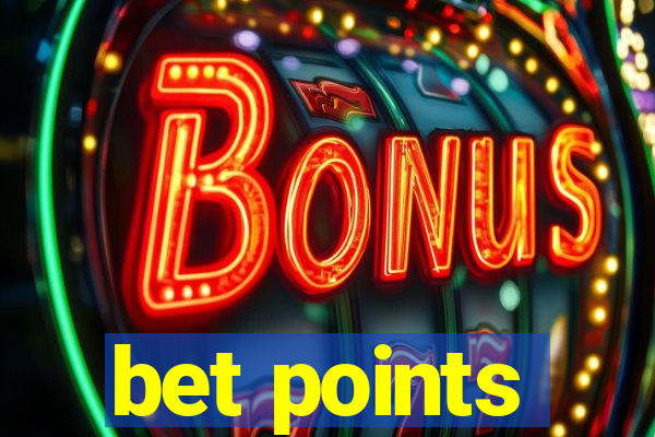 bet points