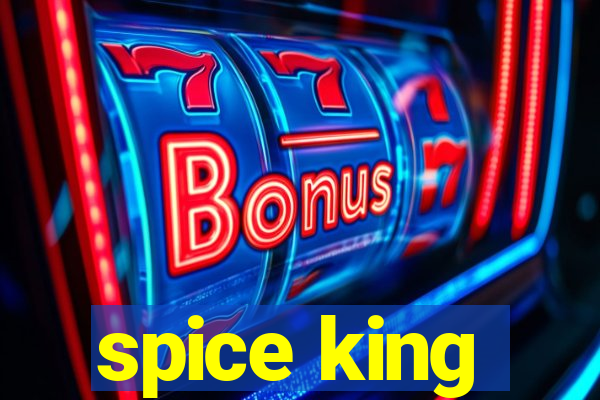 spice king