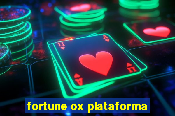 fortune ox plataforma