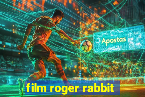 film roger rabbit