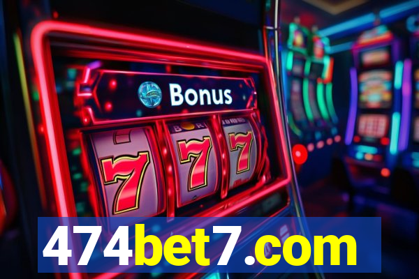 474bet7.com