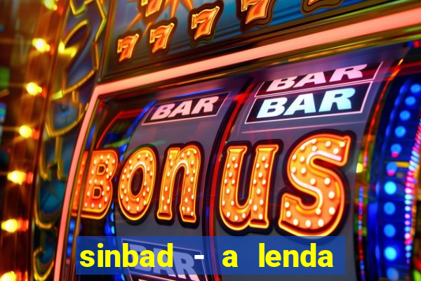 sinbad - a lenda dos sete mares superflix