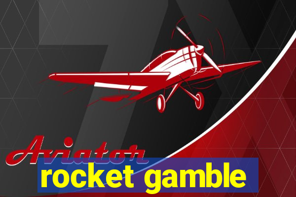 rocket gamble