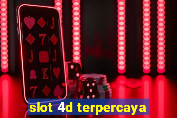 slot 4d terpercaya