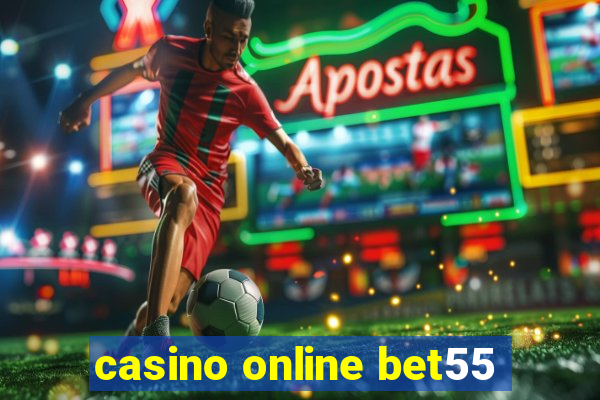 casino online bet55