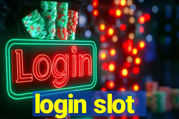 login slot