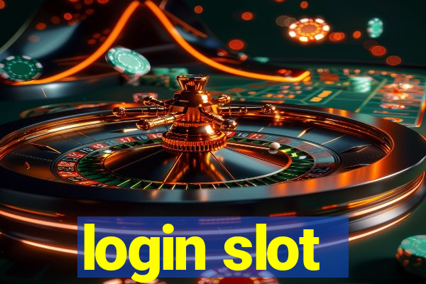 login slot