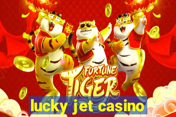 lucky jet casino