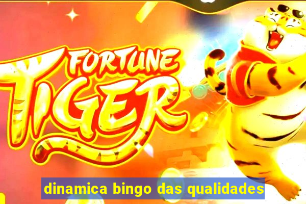 dinamica bingo das qualidades