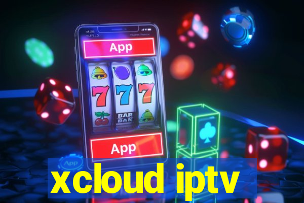 xcloud iptv