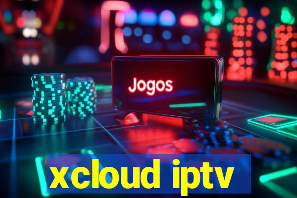 xcloud iptv