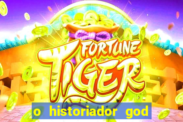 o historiador god of war