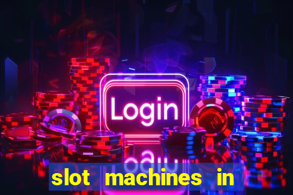 slot machines in las vegas