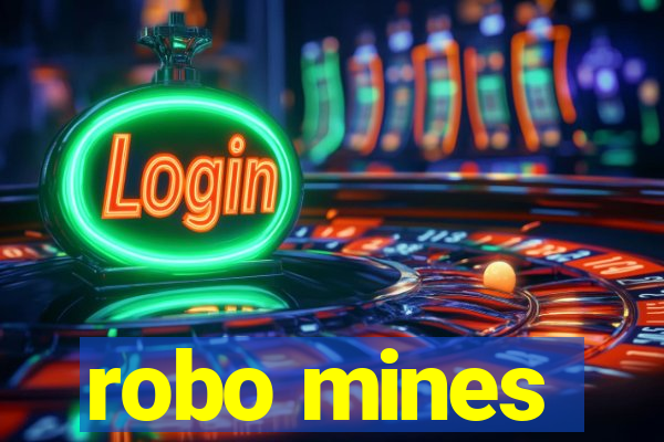 robo mines