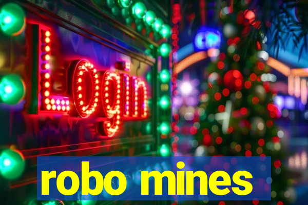 robo mines