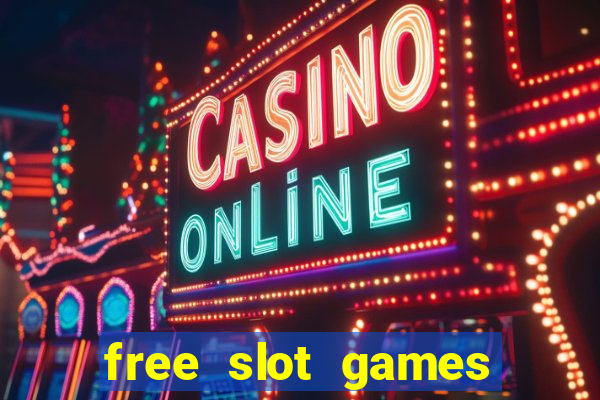 free slot games without downloading