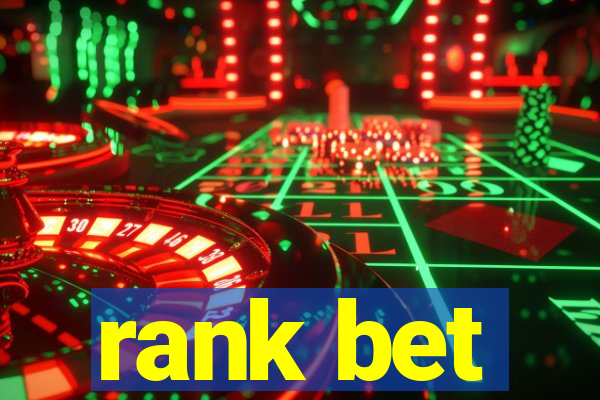 rank bet