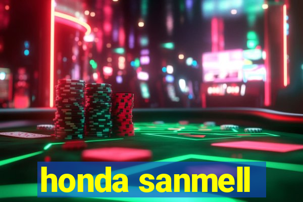 honda sanmell