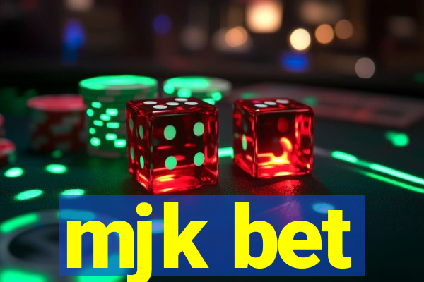 mjk bet