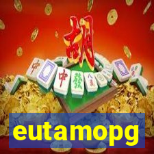 eutamopg