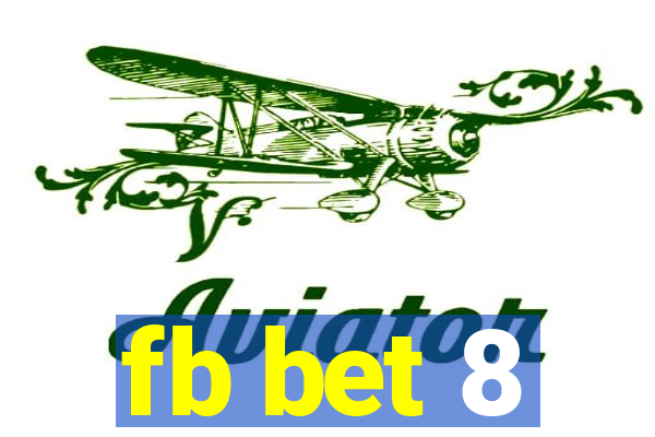 fb bet 8