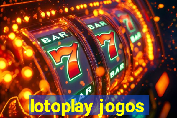 lotoplay jogos