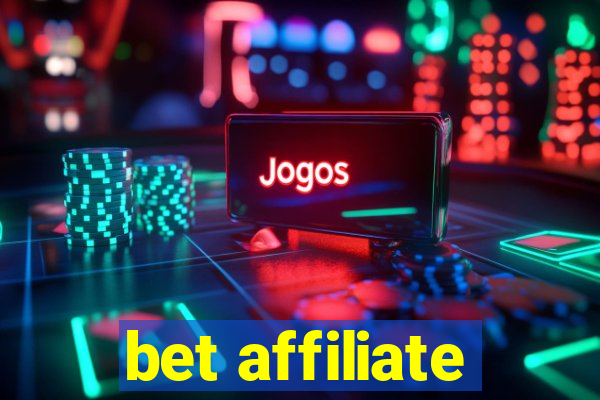 bet affiliate