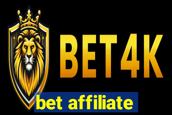 bet affiliate