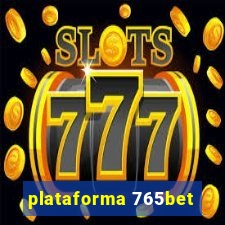 plataforma 765bet