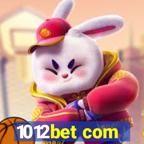 1012bet com