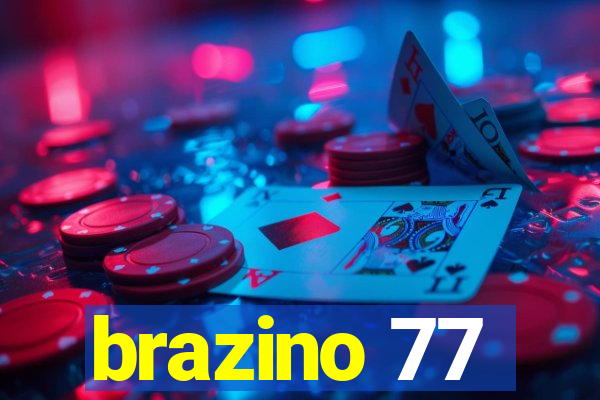 brazino 77