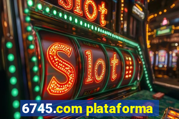 6745.com plataforma