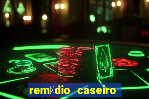 rem茅dio caseiro para diab茅tico