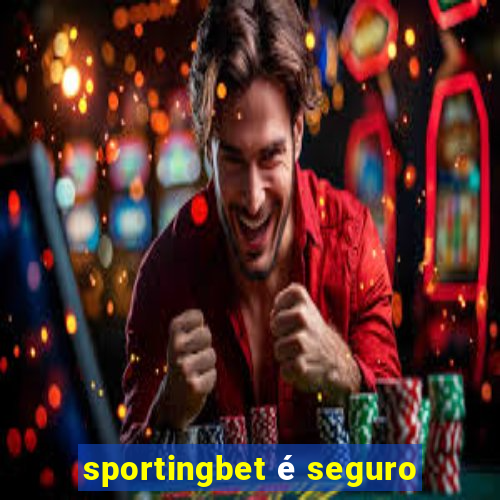 sportingbet é seguro