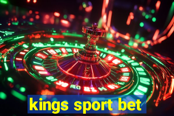 kings sport bet