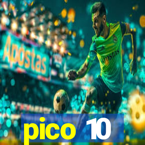 pico 10